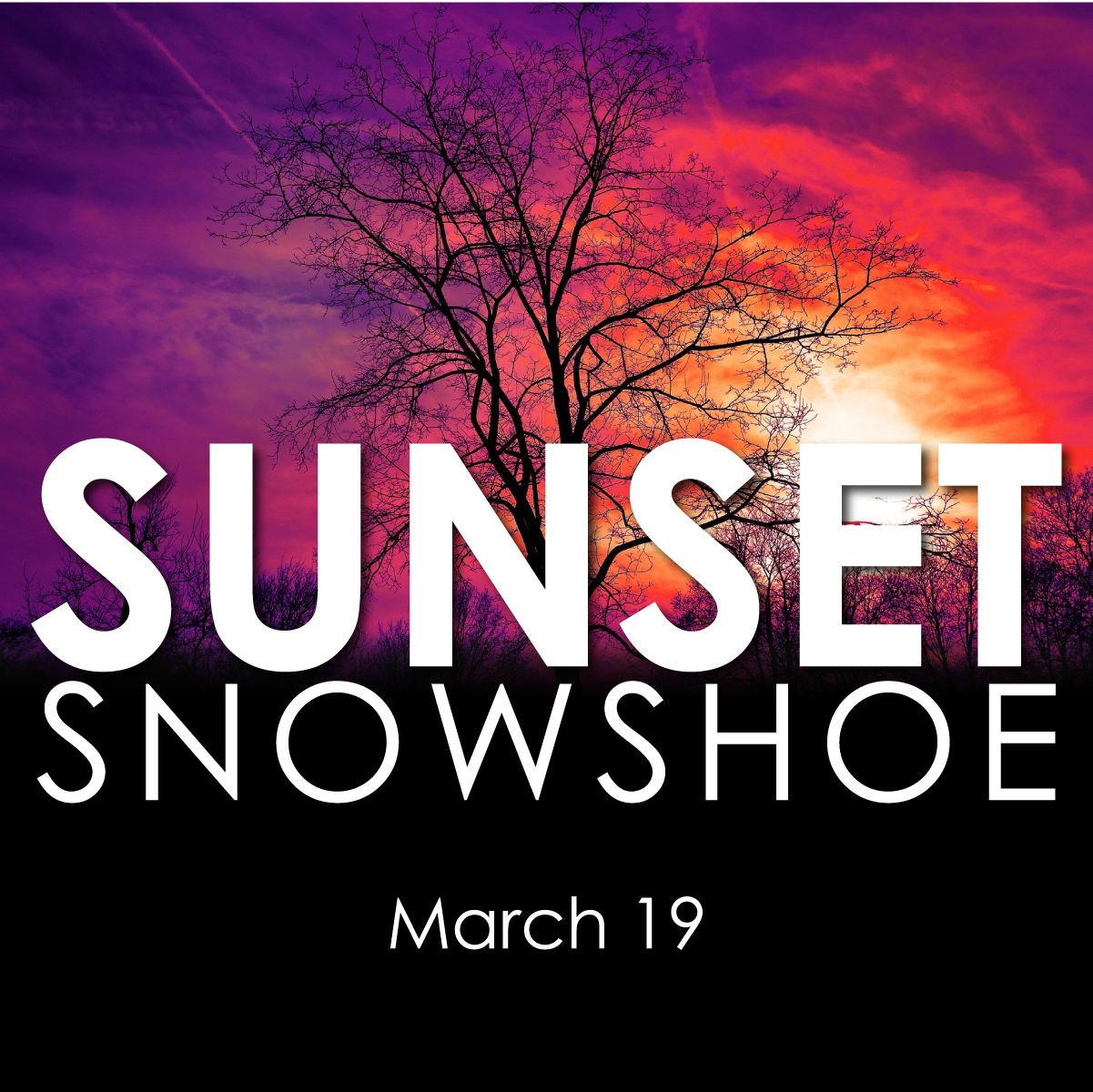 Sunset Snowshoe 2022 **CANCELLED**